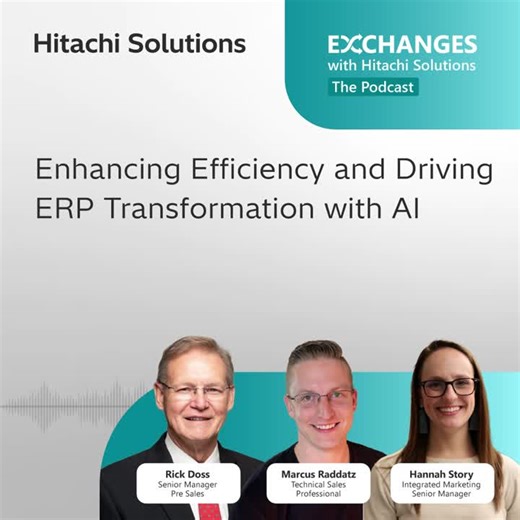 How AI is transforming ERP systems with Rick Doss and Marcus Raddatz | Hitachi Solutions America posted on the topic | LinkedIn