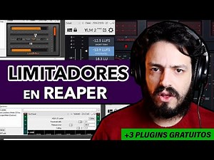 Cómo usar limitadores en REAPER + 3 plugins gratuitos