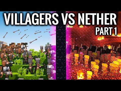 Minecraft - VILLAGERS VS NETHER | Part 1