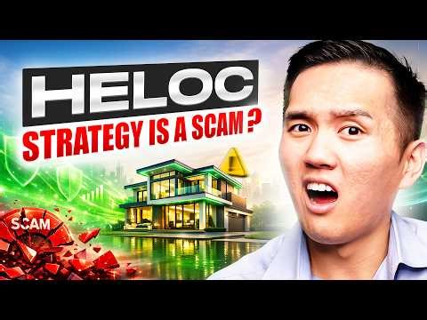 HELOC Strategy Is a Scam? Here's my response.