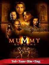 The Mummy Returns (2001) Telugu Dubbed Full Movie Watch Online Free | MovieRulz