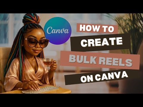 How to Create Bulk Reels Using Canva + Chatgpt in Minutes! #seo #canva #howtouseCanva