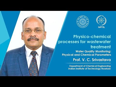 Lecture 04: Water Quality Monitoring: Physical and Chemical Parameters