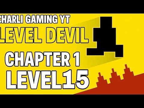 Level Devil Chapter 1 - Level 15 | The HARDEST Level Yet?! 🔥💀 (Rage Warning!)