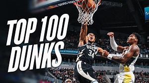 Top 100 Dunks of the 2024 Calendar Year