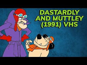 Opening and Closing to Dastardly and Muttley (1991) VHS [True HQ]