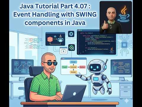 04.07 Event Handling with SWING components in Java
