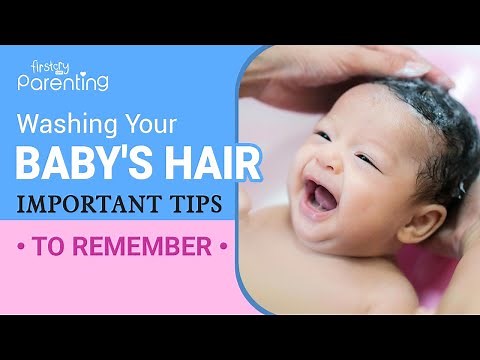 Washing Baby's Hair - Important Safety Tips to Remember