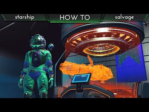 How to Upgrade or Salvage Starships for Tech and Money | No Man's Sky: Synthesis