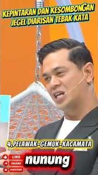 kepintaran dan kesombongan jegel diarisan tran7 tebak kata #jegel #arisantrans7 #suryainsomnia