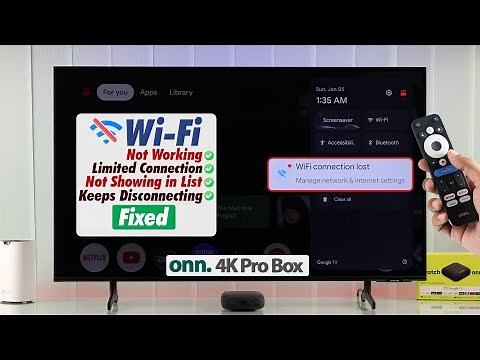 Fix- ONN 4K Pro Box Wi-Fi Not Working! [Disconnect]