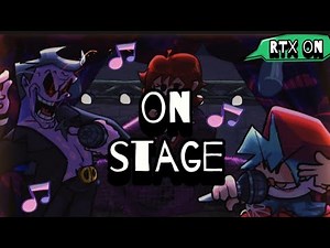 On Stage | RTX On | Friday Night Funkin' Encore 🎤