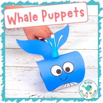 Whale Puppet Craft - Summer Craft - Ocean Craft/Activity - Whale Craft