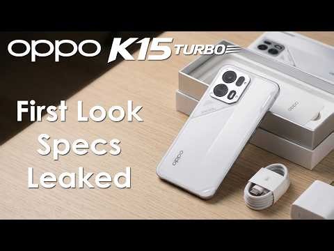 Oppo K15 Turbo & Turbo Pro First look, Display, Chipset, Launch Timeline