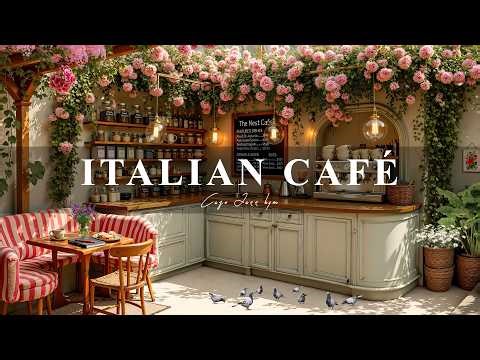 Spring Outdoor Italian Café Ambience ☕ Relaxing Jazz Piano Music & Nature Sounds for Study