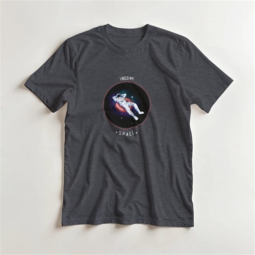 I Need My Space Astronaut T-shirt - Etsy