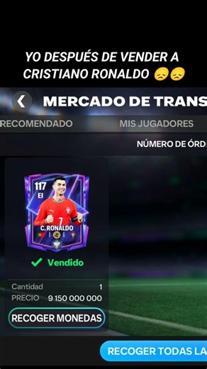 YO DESPUÉS DE VENDER A CRISTIANO RONALDO 😞😞 #fcmobile #shorts #flashback #fifa