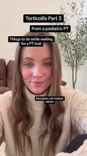 Managing Torticollis in Babies: Tips from a Pediatric PT