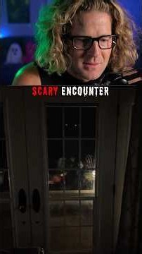 SCARY ENCOUNTER!? 👻 Credit: sarahserendipity43 #scary #shorts #horror #paranormal #creepy