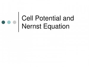 PPT - Cell Potential and Nernst Equation PowerPoint Presentation, free download - ID:3222476