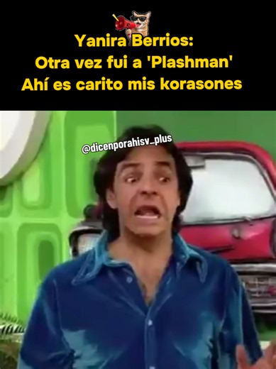 Yanira Berrios: ¡Otra vez fui a 'plashman' pero todo es mas carito ahí! #dicenporahisv_plus #elsalvador🇸🇻 #yaniraberrios #humorsalvadoreño #memenacional
