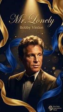 Mr. Lonely - Bobby Vinton #mrlonely #bobbyvinton #60s