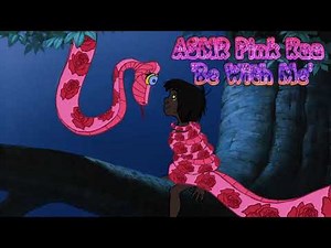 🎤🐍 ASMR Pink Kaa - Be With Me🎤🐍