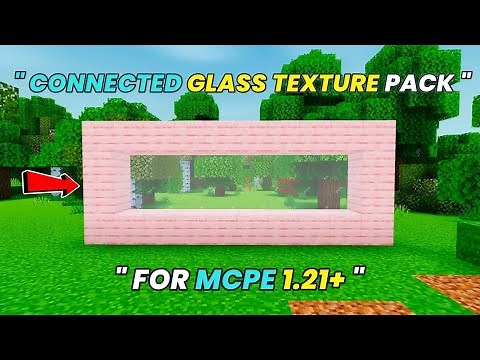 Minecraft Pe Connected Glass Texture Pack || Clear & Seamless Glass for 1.21+