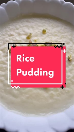 How to Make Creamy Rice Pudding Recipe | Step-by-Step Guide