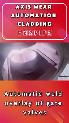 FNS automatic overlay cladding of gate valves#cladding #welder #surfacing