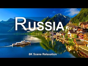 4K Russia - Most Beautiful Places To Visit In Russia - World Travel Documentary