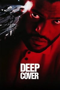 Stream Deep Cover (1992): Find it on Netflix, Prime Video, Hulu & more