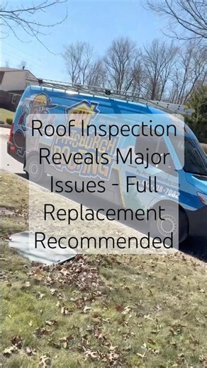 Roof Inspection Reveals Major Issues - Full Replacement Recommended