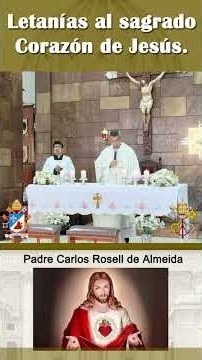 Catholic Friday: Litanies to the Sacred Heart of Jesus 🙏🏻😇✝️💪🏻❤️🔥 - Father Carlos Rosell. PART 2