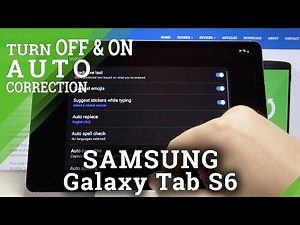 How to Enter Auto Correction Options in SAMSUNG Galaxy Tab S6 – Auto Correction Settings