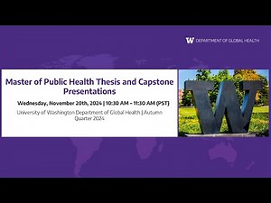 MPH Thesis & Capstone Presentations - November 2024