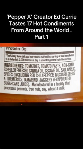 ‘Pepper X’ Creator Ed Currie Tastes 17 Hot Condiments From Around the World . Part 1. #cooking #cook #Recipe #food #spicyfood #world | Chef Frank