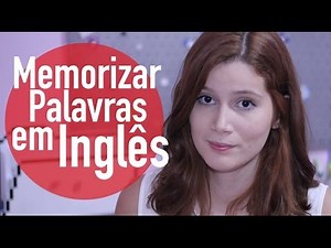 Como memorizar palavras em Ingles + Dica de app