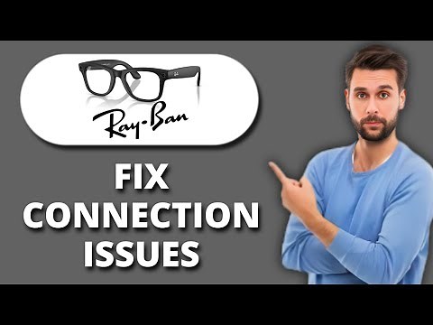 NEW! Meta Ray-Ban Smart Glasses Not Connecting Fix | Bluetooth & App Troubleshooting Guide