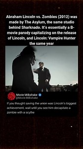 The movie Abraham Lincoln vs Zombies (2012) was made by the Asylum, the same studio behind Sharknado