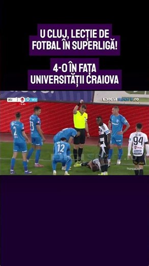 U Cluj - Craiova 4-0 în play-off-ul SuperLigii!