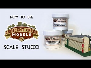 How to use Crescent Creek Models Scale Stucco