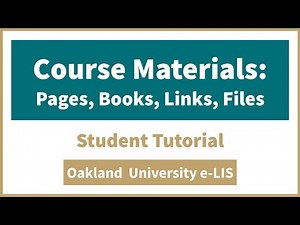 Moodle Course Materials - Student Tutorial - Oakland University