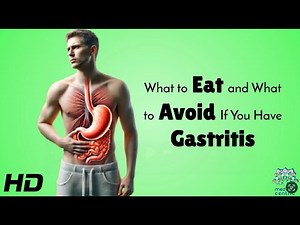 Got Gastritis? Here’s What You Should Be Eating (And What to Skip!)