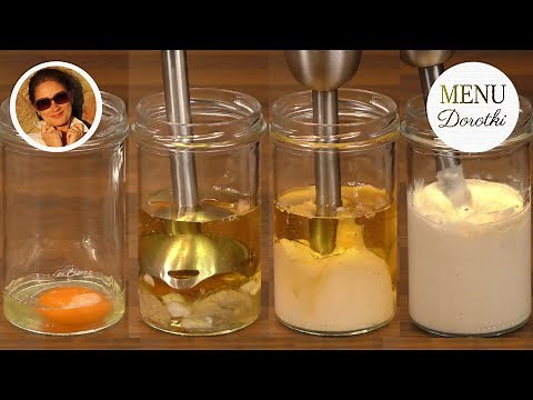 Majonez idealny. Czy majonez może być zdrowy? Przepis jak zrobić pyszny domowy majonez. MENU Dorotki