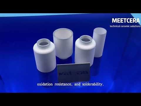 Do you know what kinds of metallized ceramic processes there are?