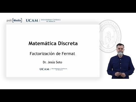 Matemática Discreta - Factorización de Fermat - Jesús Soto