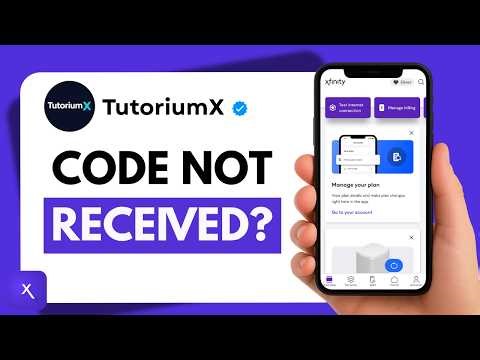 How to Fix Xfinity Verification Code Not Received | Xfinity Login Code Issue