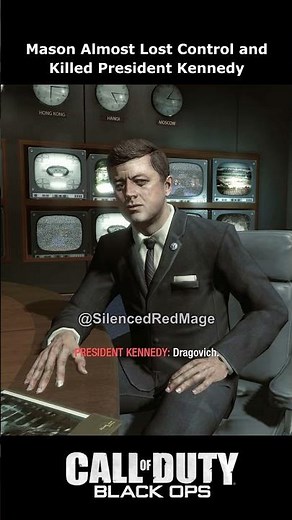 Mason Almost Killed President Kennedy #blackops #callofduty