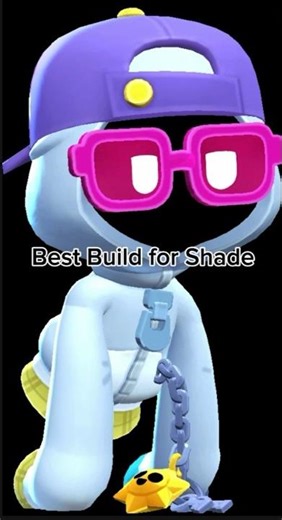 Best Build for Shade! #shade #brawlstars #supercell #viral #fyp